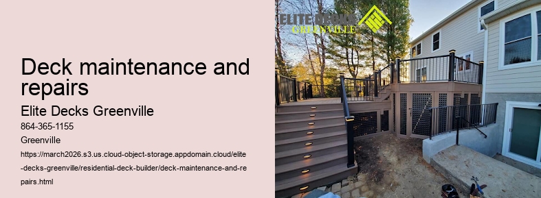 Deck maintenance and repairs
